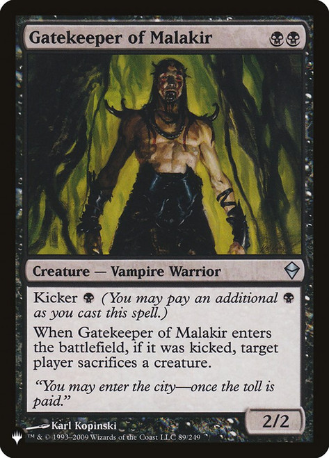 Gatekeeper of Malakir\nPlaneswalker Symbol Reprints\nSingle\nMagic The Gathering