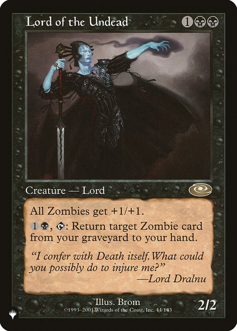 Lord of the Undead\nPlaneswalker Symbol Reprints\nSingle\nMagic The Gathering