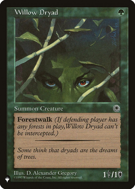 Willow Dryad\nPlaneswalker Symbol Reprints\nSingle\nMagic The Gathering