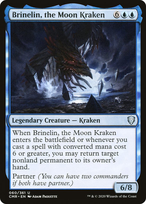 Brinelin, the Moon Kraken\nCommander Legends\nSingle\nMagic The Gathering
