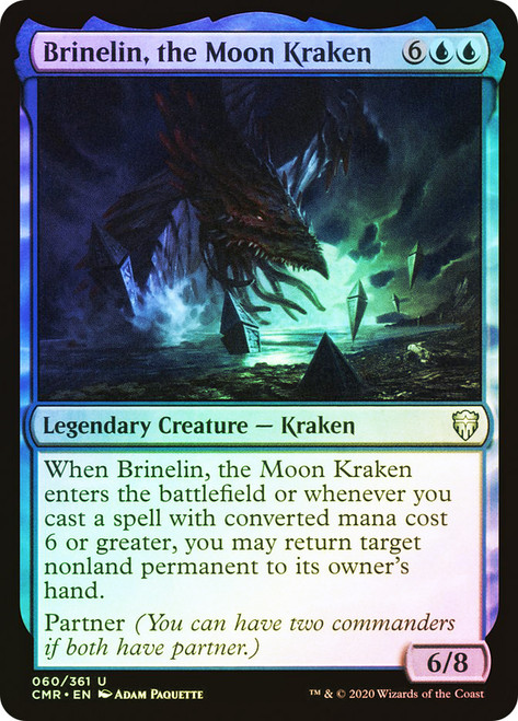 Brinelin, the Moon Kraken\nCommander Legends\nSingle\nMagic The Gathering
