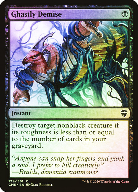 Ghastly Demise\nCommander Legends\nSingle\nMagic The Gathering