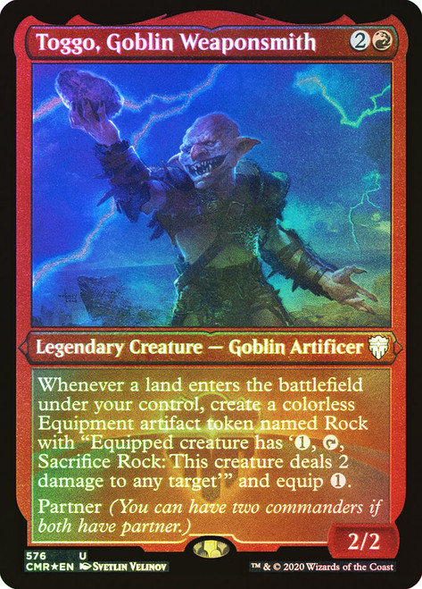 Toggo, Goblin Weaponsmith (Foil Etched)\nCommander Legends - Foil Etched\nSingle\nMagic The Gathering