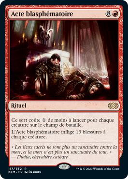 Blasphemous Act
Double Masters - French
Single
Magic The Gathering