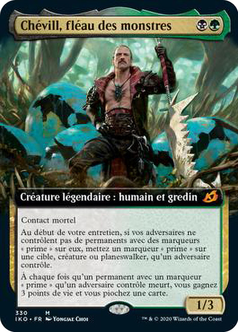 Chevill, Bane of Monsters (Extended Art)\nIkoria: Lair of Behemoths - Variants - French\nSingle\nMagic The Gathering