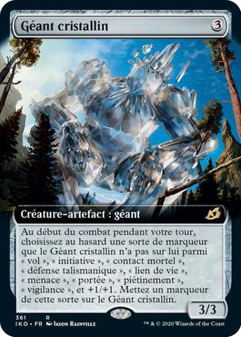 Crystalline Giant (Extended Art)\nIkoria: Lair of Behemoths - Variants - French\nSingle\nMagic The Gathering