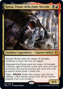 Kroxa, Titan of Death's Hunger
Theros Beyond Death - Italian
Single
Magic The Gathering