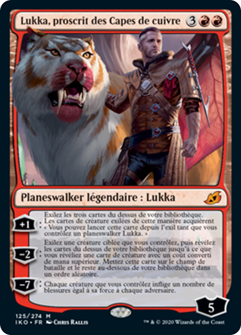 Lukka, Coppercoat Outcast
Ikoria: Lair of Behemoths - French
Single
Magic The Gathering