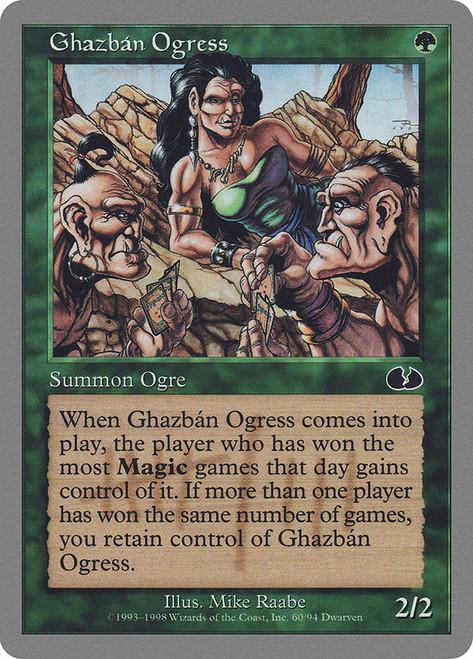 Ghazban Ogress\nUnglued\nSingle\nMagic The Gathering