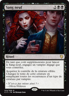 New Blood
Commander: 2017 Edition - French
Single
Magic The Gathering