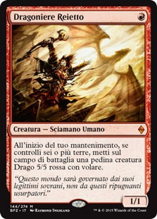 Dragonmaster Outcast
Battle for Zendikar - Italian
Single
Magic The Gathering