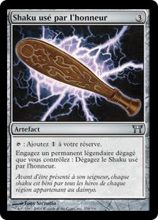 Honor-Worn Shaku
Champions of Kamigawa - French
Single
Magic The Gathering