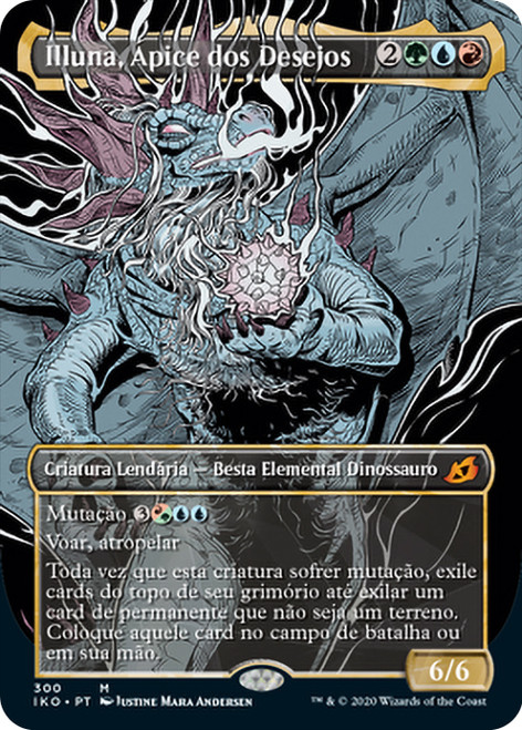 Illuna, Apex of Wishes (Showcase)\nIkoria: Lair of Behemoths - Variants - Portuguese\nSingle\nMagic The Gathering