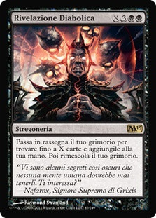 Diabolic Revelation
Magic 2013 Core Set - Italian
Single
Magic The Gathering