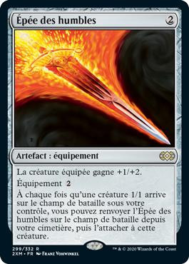 Sword of the Meek
Double Masters - French
Single
Magic The Gathering