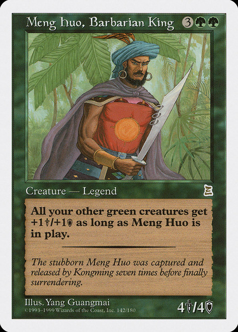 Meng Huo, Barbarian King\nPortal: Three Kingdoms\nSingle\nMagic The Gathering