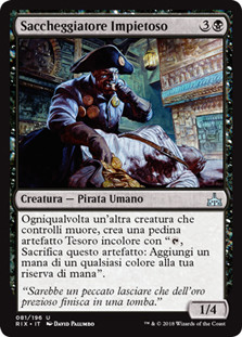 Pitiless Plunderer
Rivals of Ixalan - Italian
Single
Magic The Gathering