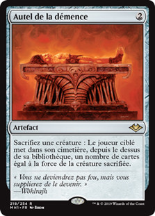 Altar of Dementia
Modern Horizons - French
Single
Magic The Gathering