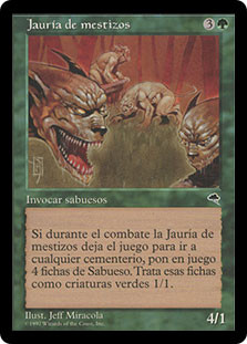 Mongrel Pack
Tempest - Spanish
Single
Magic The Gathering