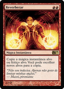 Reverberate
Magic 2011 Core Set - Portuguese
Single
Magic The Gathering