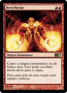 Reverberate
Magic 2012 Core Set - Portuguese
Single
Magic The Gathering