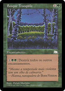 Tranquil Grove
Weatherlight - Portuguese
Single
Magic The Gathering