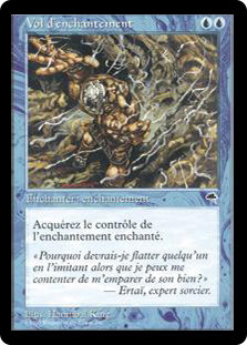Steal Enchantment
Tempest - French
Single
Magic The Gathering