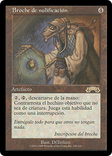 Null Brooch
Exodus - Spanish
Single
Magic The Gathering
