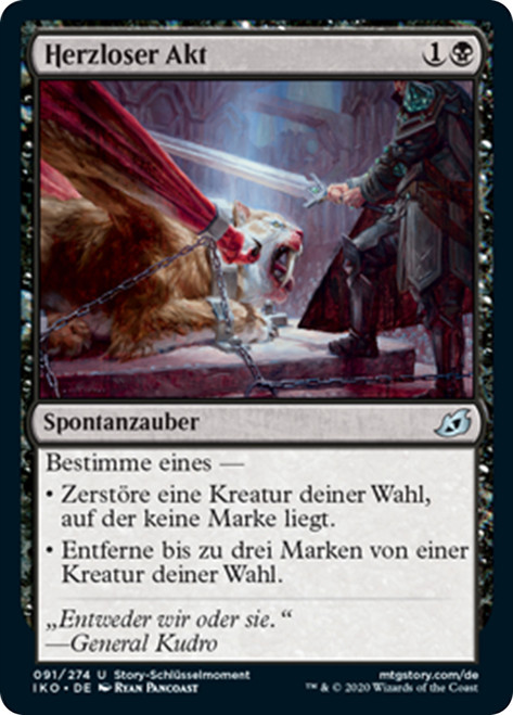 Heartless Act
Ikoria: Lair of Behemoths - German
Single
Magic The Gathering