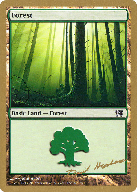 Forest (2003 Dave Humpherys) (8th Edition) (#348) (Not Tournament Legal)\nWorld Championship\nSingle\nMagic The Gathering