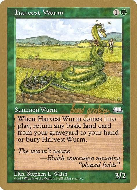 Harvest Wurm (1997 Svend Geertsen) (Not Tournament Legal)\nWorld Championship\nSingle\nMagic The Gathering