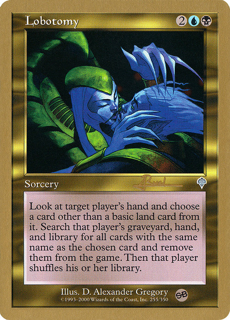 Lobotomy (2001 Antoine Ruel) (Sideboard) (Not Tournament Legal)\nWorld Championship\nSingle\nMagic The Gathering