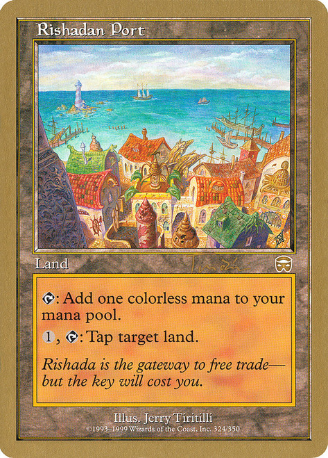 Rishadan Port (2001 Jan Tomcani)
World Championships
Single
Magic: The Gathering