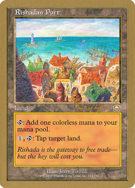 Rishadan Port (2001 Tom van de Logt)
World Championships
Single
Magic: The Gathering