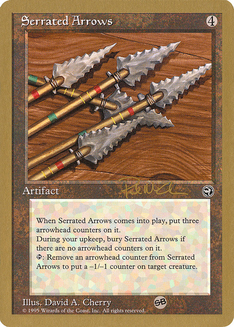 Serrated Arrows (1997 Paul McCabe) (Sideboard) (Not Tournament Legal)\nWorld Championship\nSingle\nMagic The Gathering