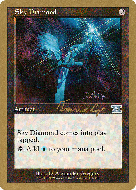 Sky Diamond (2000 Tom van de Logt) (Not Tournament Legal)\nWorld Championship\nSingle\nMagic The Gathering