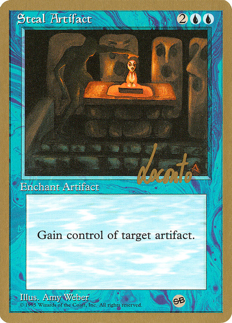 Steal Artifact (1996 Michael Loconto) (Sideboard) (Not Tournament Legal)\nWorld Championship\nSingle\nMagic The Gathering