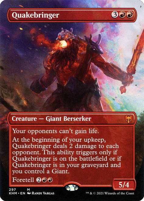 Quakebringer
Kaldheim
Single
Magic: The Gathering