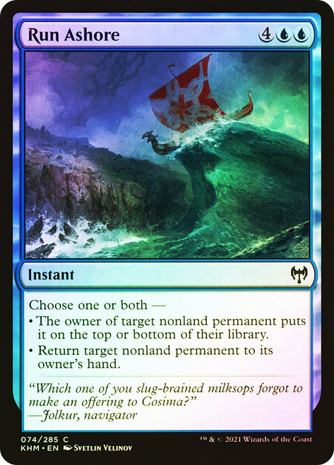 Run Ashore\nKaldheim\nSingle\nMagic The Gathering