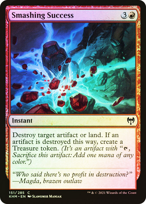 Smashing Success\nKaldheim\nSingle\nMagic The Gathering