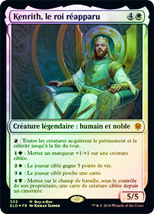 Kenrith, the Returned King (Buy-a-Box)
Promo: General - French
Single
Magic The Gathering