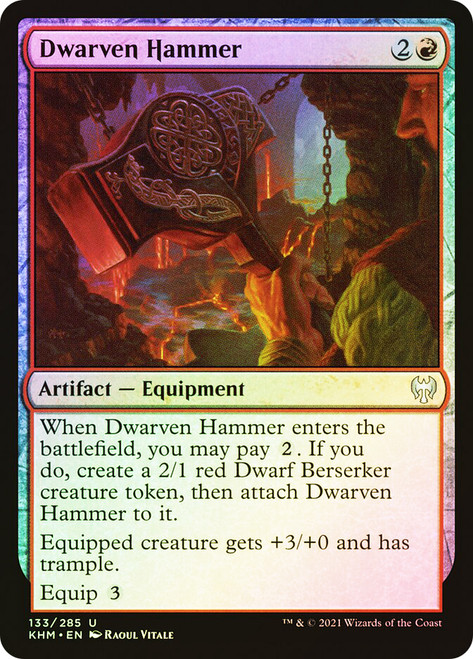 Dwarven Hammer\nKaldheim\nSingle\nMagic The Gathering