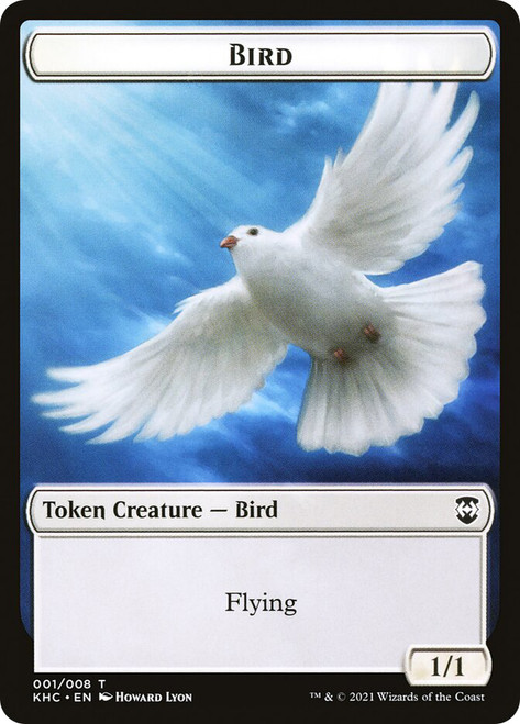 {Bird Token} // {Spirit Token}
Kaldheim Commander
Single
Magic: The Gathering