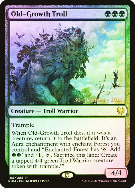 Old-Growth Troll (Prerelease) (Kaldheim)\nPromo: Date Stamped\nSingle\nMagic The Gathering