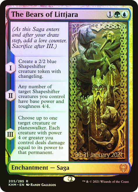 The Bears of Littjara (Prerelease) (Kaldheim)\nPromo: Date Stamped\nSingle\nMagic The Gathering