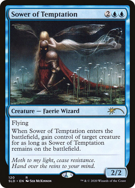 Sower of Temptation (Secret Lair)\nPromo: General\nSingle\nMagic The Gathering