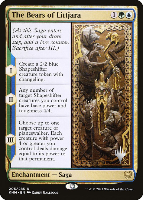 The Bears of Littjara (Promo Pack) (Kaldheim)\nPromo: Planeswalker Stamped\nSingle\nMagic The Gathering