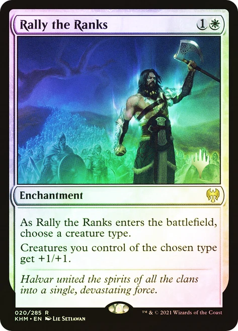 Rally the Ranks (Promo Pack) (Kaldheim)\nPromo: Planeswalker Stamped\nSingle\nMagic The Gathering