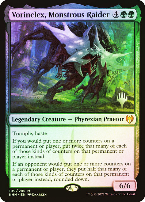 Vorinclex, Monstrous Raider (Promo Pack) (Kaldheim)\nPromo: Planeswalker Stamped\nSingle\nMagic The Gathering