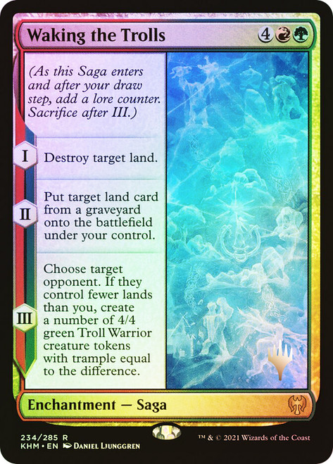 Waking the Trolls (Promo Pack) (Kaldheim)\nPromo: Planeswalker Stamped\nSingle\nMagic The Gathering